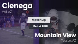 Matchup: Cienega  vs. Mountain View  2020