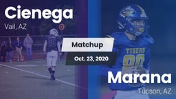 Matchup: Cienega  vs. Marana  2020