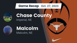 Recap: Chase County  vs. Malcolm  2023