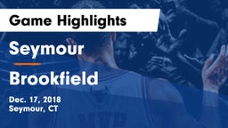 Seymour  vs Brookfield  Game Highlights - Dec. 17, 2018