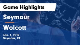 Seymour  vs Wolcott  Game Highlights - Jan. 4, 2019