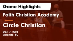 Faith Christian Academy vs Circle Christian Game Highlights - Dec. 7, 2021