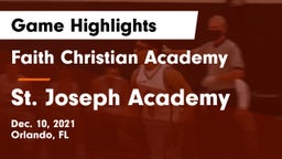 Faith Christian Academy vs St. Joseph Academy  Game Highlights - Dec. 10, 2021