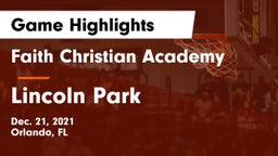 Faith Christian Academy vs Lincoln Park Game Highlights - Dec. 21, 2021