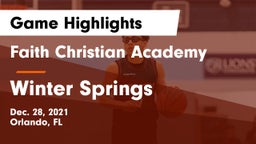 Faith Christian Academy vs Winter Springs Game Highlights - Dec. 28, 2021