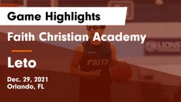 Faith Christian Academy vs Leto  Game Highlights - Dec. 29, 2021