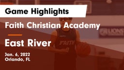 Faith Christian Academy vs East River Game Highlights - Jan. 6, 2022