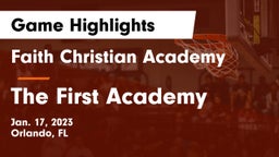 Faith Christian Academy vs The First Academy Game Highlights - Jan. 17, 2023