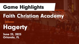 Faith Christian Academy vs Hagerty  Game Highlights - June 23, 2023