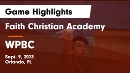 Faith Christian Academy vs WPBC Game Highlights - Sept. 9, 2023