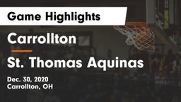 Carrollton  vs St. Thomas Aquinas  Game Highlights - Dec. 30, 2020