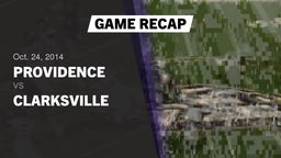 Recap: Providence  vs. Clarksville  - Varsity Football 2014