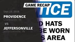 Recap: Providence  vs. Jeffersonville  2016