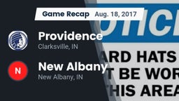 Recap: Providence  vs. New Albany  2017