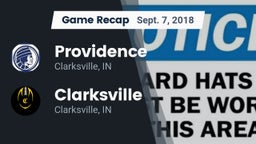 Recap: Providence  vs. Clarksville  2018