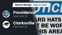 Recap: Providence  vs. Clarksville  2023