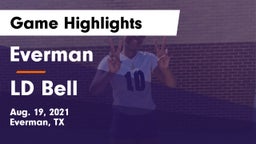 Everman  vs LD Bell Game Highlights - Aug. 19, 2021