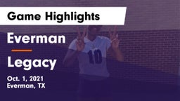Everman  vs Legacy Game Highlights - Oct. 1, 2021