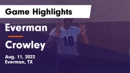 Everman  vs Crowley  Game Highlights - Aug. 11, 2022