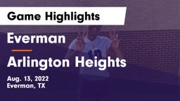 Everman  vs Arlington Heights  Game Highlights - Aug. 13, 2022