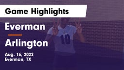 Everman  vs Arlington  Game Highlights - Aug. 16, 2022