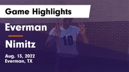 Everman  vs Nimitz  Game Highlights - Aug. 13, 2022