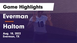 Everman  vs Haltom  Game Highlights - Aug. 18, 2022