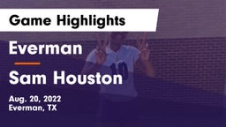 Everman  vs Sam Houston  Game Highlights - Aug. 20, 2022