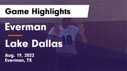 Everman  vs Lake Dallas Game Highlights - Aug. 19, 2022
