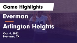 Everman  vs Arlington Heights  Game Highlights - Oct. 6, 2022
