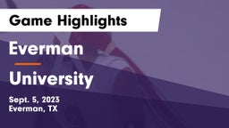 Everman  vs University  Game Highlights - Sept. 5, 2023