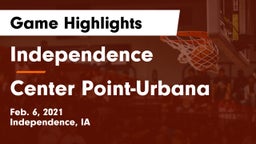Independence  vs Center Point-Urbana  Game Highlights - Feb. 6, 2021