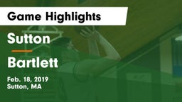 Sutton  vs Bartlett  Game Highlights - Feb. 18, 2019