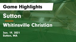 Sutton  vs Whitinsville Christian Game Highlights - Jan. 19, 2021