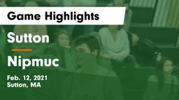 Sutton  vs Nipmuc Game Highlights - Feb. 12, 2021