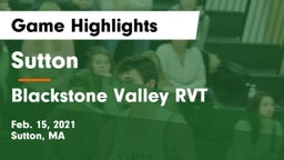 Sutton  vs Blackstone Valley RVT  Game Highlights - Feb. 15, 2021