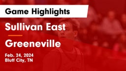 Sullivan East  vs Greeneville  Game Highlights - Feb. 24, 2024