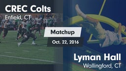 Matchup: CREC Colts vs. Lyman Hall  2016