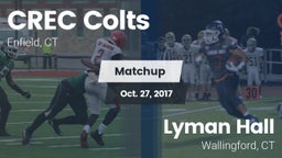 Matchup: CREC Colts vs. Lyman Hall  2017