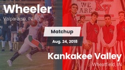 Matchup: Wheeler  vs. Kankakee Valley  2018