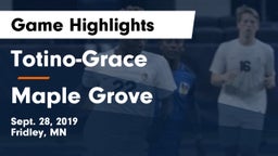 Totino-Grace  vs Maple Grove  Game Highlights - Sept. 28, 2019