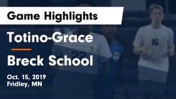 Totino-Grace  vs Breck School Game Highlights - Oct. 15, 2019