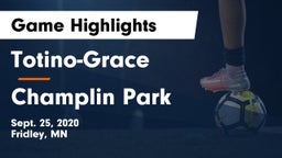 Totino-Grace  vs Champlin Park  Game Highlights - Sept. 25, 2020