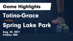 Totino-Grace  vs Spring Lake Park  Game Highlights - Aug. 28, 2021