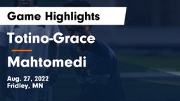Totino-Grace  vs Mahtomedi  Game Highlights - Aug. 27, 2022