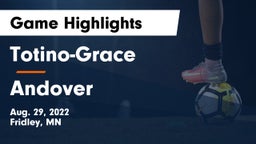 Totino-Grace  vs Andover  Game Highlights - Aug. 29, 2022