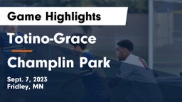 Totino-Grace  vs Champlin Park  Game Highlights - Sept. 7, 2023