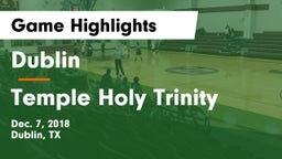 Dublin  vs Temple Holy Trinity Game Highlights - Dec. 7, 2018