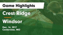 Crest Ridge  vs Windsor Game Highlights - Dec. 16, 2017