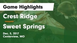 Crest Ridge  vs Sweet Springs Game Highlights - Dec. 5, 2017